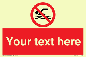 Custom prohibition no swimming